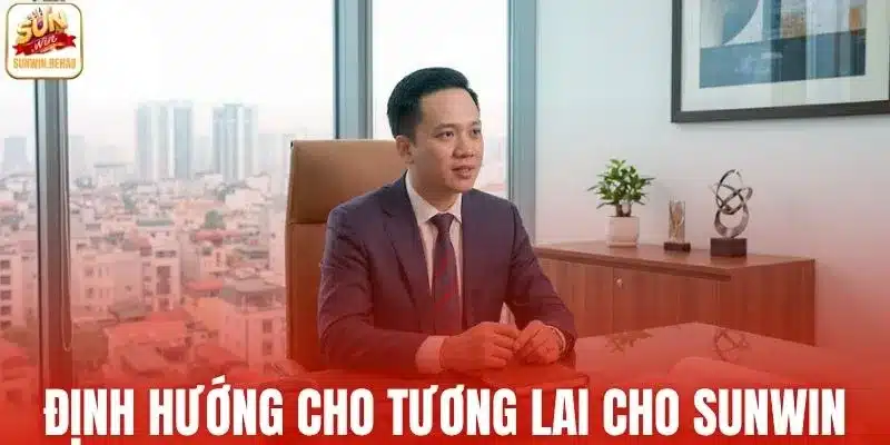 Định hướng cho tương lai cho SUNWIN