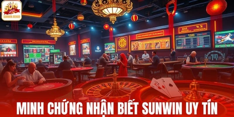 Minh chứng nhận biết Sunwin uy tín