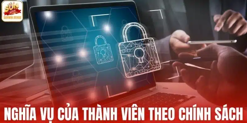 Những nghĩa vụ của thành viên theo chính sách