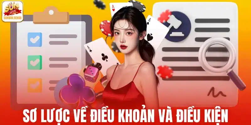 Sơ lược về điều khoản và điều kiện